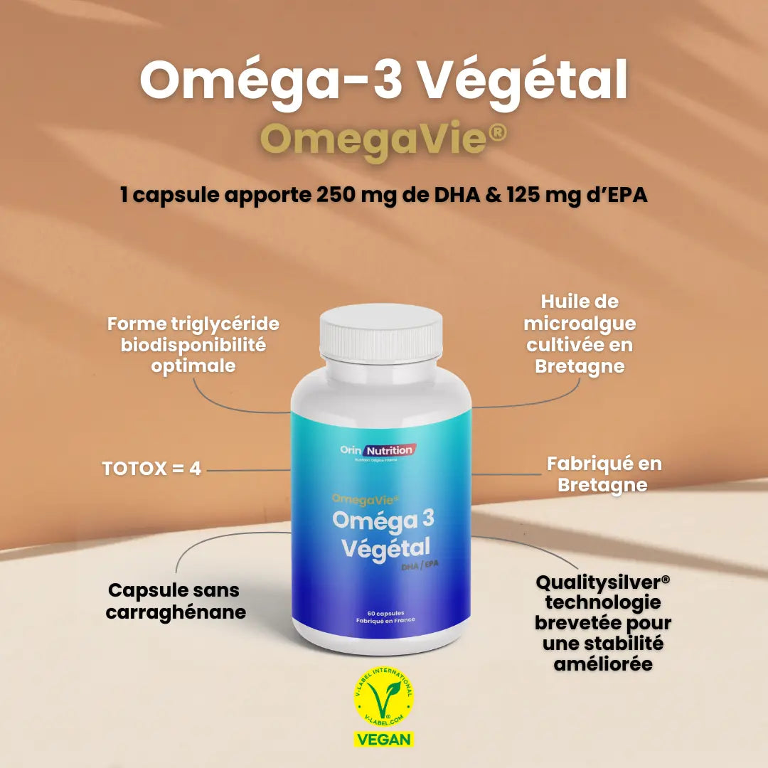 Les bienfaits des Oméga 3 Végétal riche en DHA et EPA OmegaVie® Orin Nutrition origine France, forme triglycérides pour une biodisponibilité optimale, breveté Qualitysilver, capsules sans carraghénane, totox faible = 4 garantissant la fraicheur 